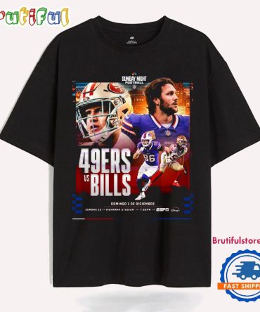Sunday Night Football San Francisco 49Ers Vs Buffalo Bills T Shirt