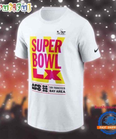 Super Bowl Lx Afc Nfc San Francisco Bay Area 02 08 2026