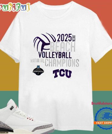 Tcu Horned Frogs 2025 Ncaa Beach Volleyball National Champions T Shirt