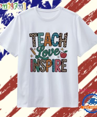 Teach Love Inspire Colorful Typography Leopard T Shirt