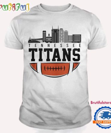 Tennessee Titans Nfl 2025 City Skyline T Shirt
