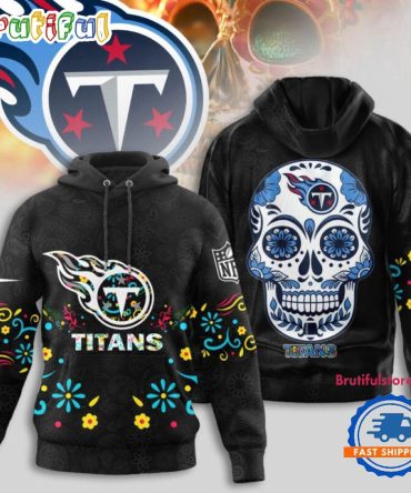 Tennessee Titans Nfl Dia De Los Muertos Limited Editions Hoodie Shirt
