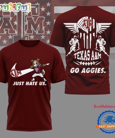 Texas A&M Aggies 2025 Ncaa Just Hate Us Limited 3D Shirt