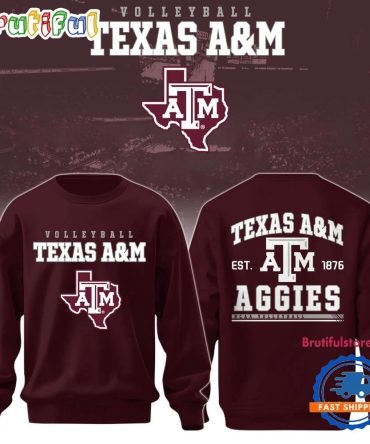 Texas A&M Aggies 2025 Women’S Volleyball Special New Sweatshirt