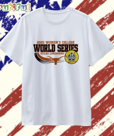 Texas Longhorns Women’S Softball 2025 Cws Championship T Shirt