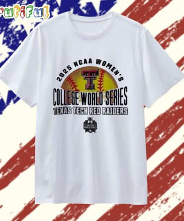 Texas Tech 2025 Softball College World Series Ncaa T Shirt