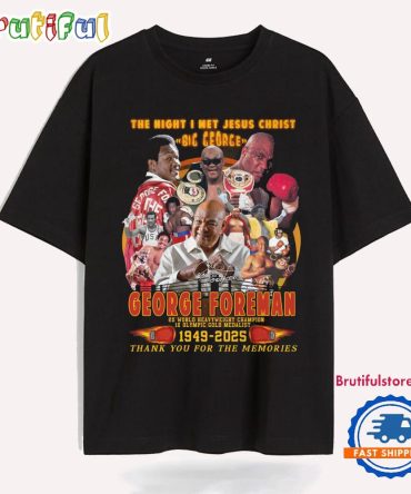 The Night I Met Jesus Christ George Foreman 2025 T Shirt