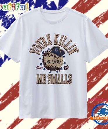 The Sandlot Washington Nationals You’Re Killin’ Me Smalls T Shirt