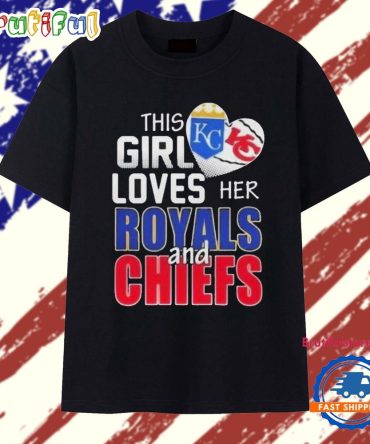 This Girl Loves Her Missouri Sports Royals And Chiefs Logo 2025 T Shirt