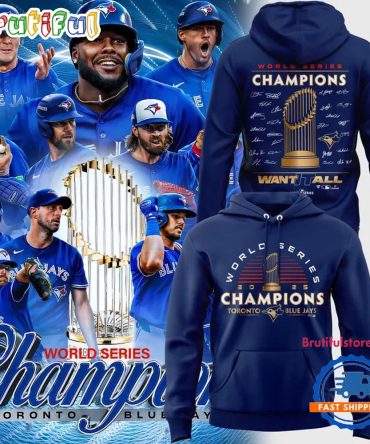 Toronto Blue Jays World Series Champions 2025 Limited Edition Hoodie Shirt