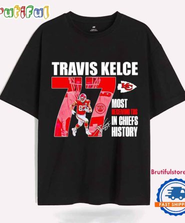 Travis Kelce Most Receiving Tds In Chiefs History Signature T Shirt