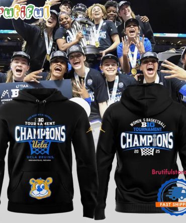 Ucla Bruins 2025 Women’S Basketball Tournament Champions Hoodie