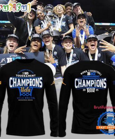 Ucla Bruins 2025 Women’S Basketball Tournament Champions Long Sleeve Shirt