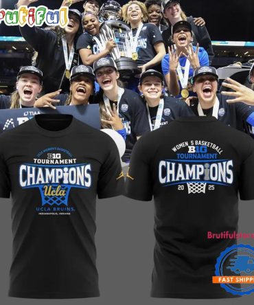 Ucla Bruins 2025 Women’S Basketball Tournament Champions T Shirt