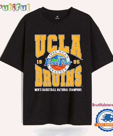 Ucla Bruins ’95 Ncaa Final Four National Champions 2025 T Shirt