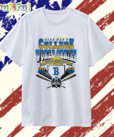 Ucla Bruins Baseball 2025 Ncaa Men’S College World Series T Shirt