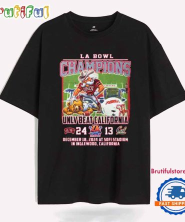 Unlv Rebels Beat California 2024 Art Of Sport La Bowl Champions Score 24-13 T Shirt