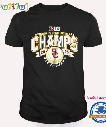 Usc Trojans 2025 Big Ten Women’S Basketball Regular Season Champions T Shirt
