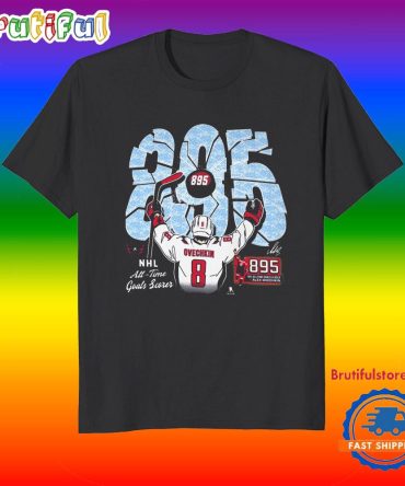 Washington Capitanls Alexander Ovechkin Nhl All Time Goals 895 Scorer T Shirt