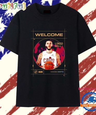 Welcome Lonzo Ball Cleveland Cavalier T Shirt
