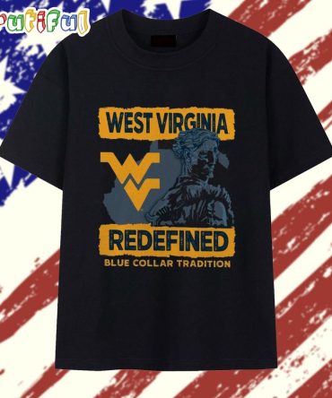 West Virginia Redefined Mountaineers T Shirt