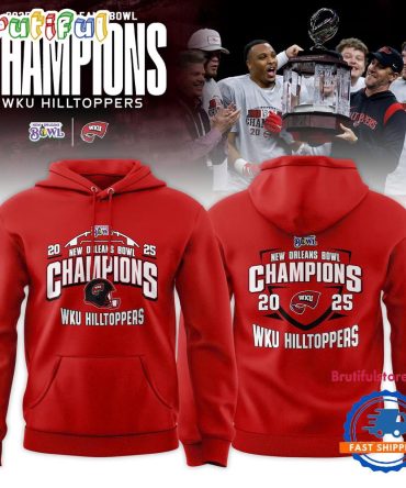 Western Kentucky Hilltoppers 2025 New Orleans Bowl Champions Special New Hoodie