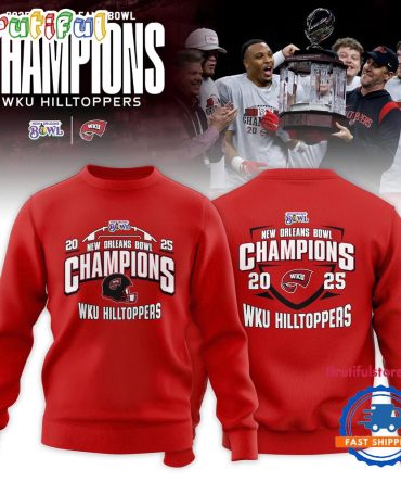 Western Kentucky Hilltoppers 2025 New Orleans Bowl Champions Special New Sweatshirt