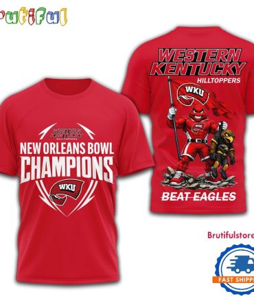 Western Kentucky Hilltoppers Ncaa New Orleans Bowl Champions 3D Shirt