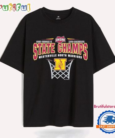Westerville North Warriors 2025 Ohsaa Boys D2 Basketball State Champions T Shirt