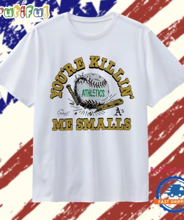 You’Re Killin’ Me Smalls Oakland Athletics X The Sandlot T Shirt