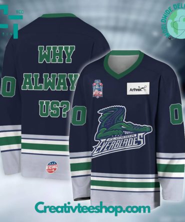 Echl Florida Everblades Why Always Us Navy Hockey Jersey