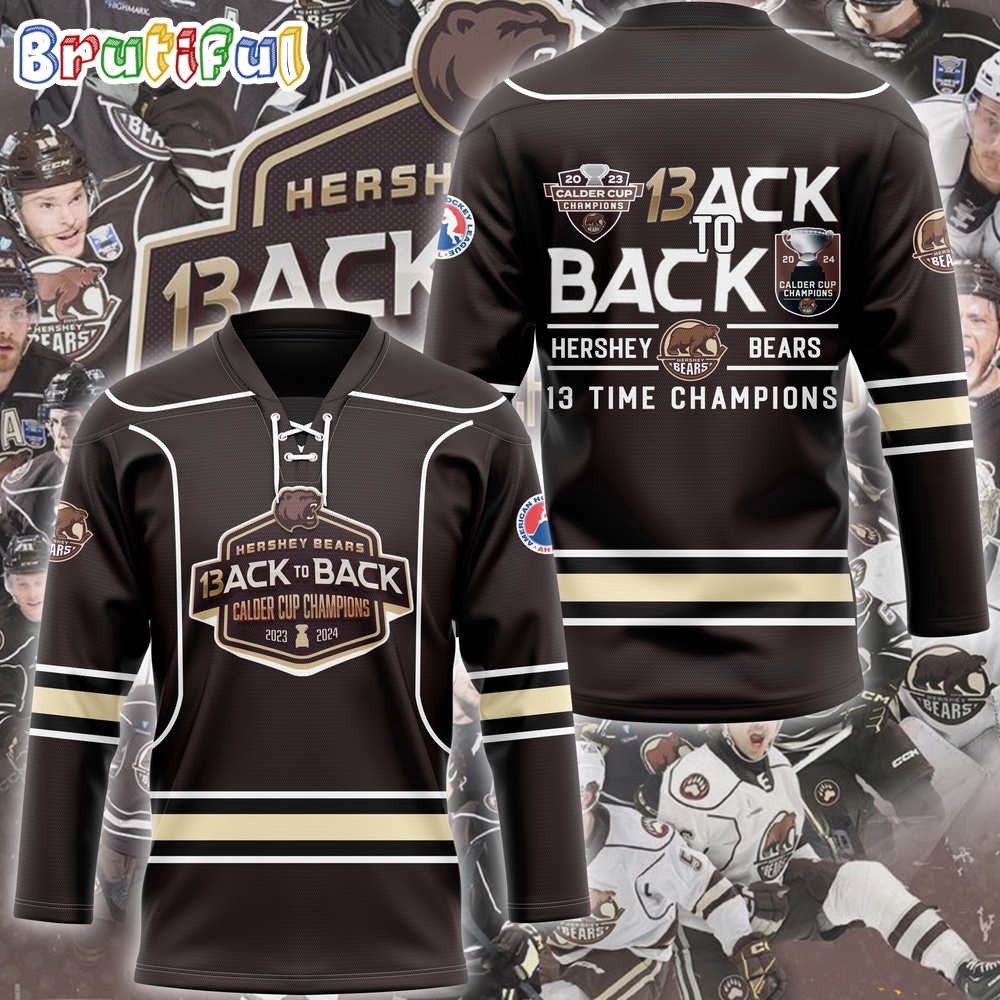 Hershey Bears 2024 Calder Cup Back To Back 13 Time Champion Hockey Jersey